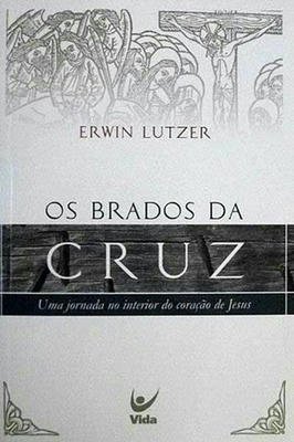Os Brados da Cruz - uma Jornada no Interior do Coração de Jesus