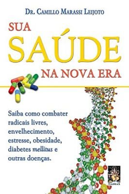 Sua Saúde na Nova Era