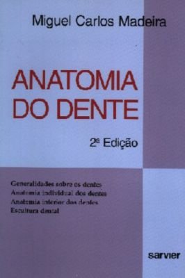 Anatomia do Dente-generalidades Sobre os Dentes, Anat. Indiv. Anat. In