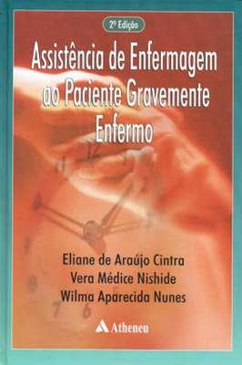 Assistência de Enfermagem ao Paciente Gravemente Enfermo