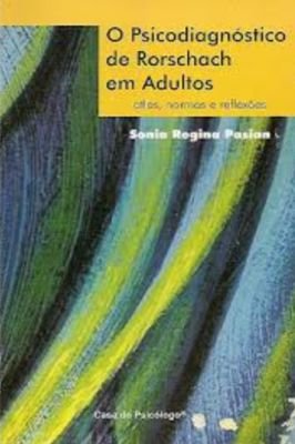 O Psicodiagnóstico de Rorschach Em Adultos