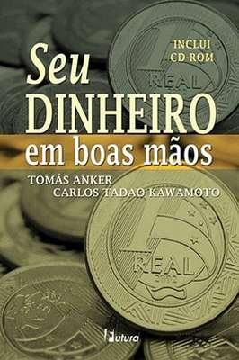Seu Dinheiro em boas mãos