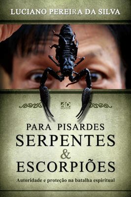 Para Pisardes Serpentes & Escorpiões