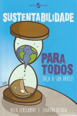 Sustentabilidade para Todos - Faça Sua Parte!