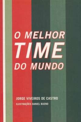 O Melhor Time do Mundo