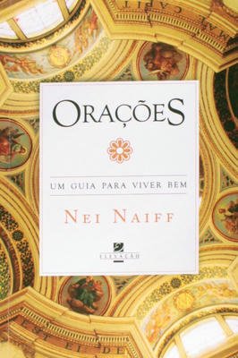 Orações - um guia para viver bem