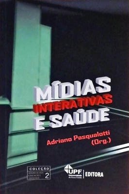Mídias interativas e Saúde