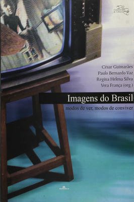 Imagens do Brasil - modo de ver, modos de conviver