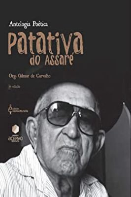 Patativa do Assaré- Antologia Poética
