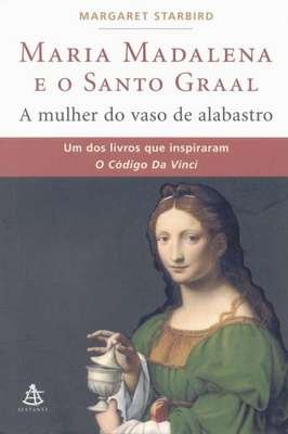 Maria Madalena e o Santo Graal