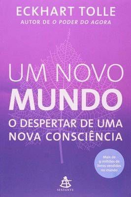 Um Novo Mundo - o Despertar de uma Nova Consciência