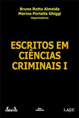 Escritos em Ciências Criminais I