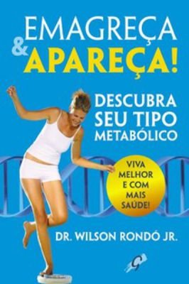 Emagreça & apareça!