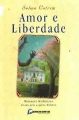 Amor e Liberdade