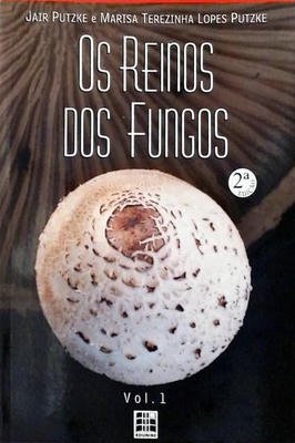 Os Reinos dos Fungos Vol 1