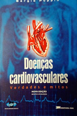 Doenças Cardiovasculares Verdades e Mitos