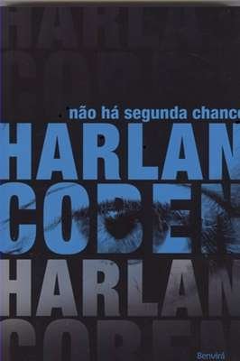 Não Há Segunda Chance