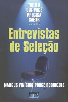Tudo o que voce precisa saber sobre Entrevistas de Seleção