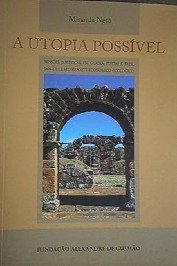 A utopia possível
