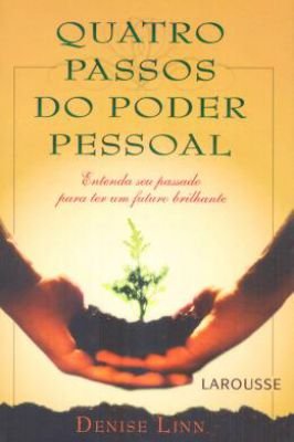 Quatro Passos do Poder Pessoal