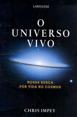 O Universo Vivo