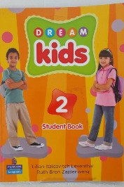 Dream Kids 2- Student Book- Acompanha CD