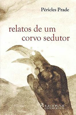 Relatos de um corvo sedutor