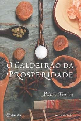 O Caldeirão da Prosperidade