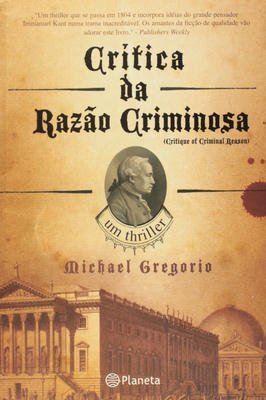 Critica da Razão Criminosa