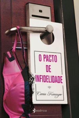 O Pacto de Infidelidade