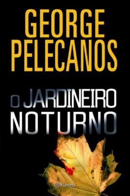 O Jardineiro Noturno