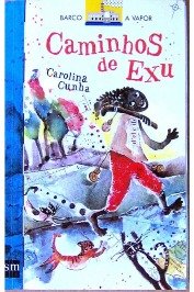Caminhos de Exu de Carolina Cunha editora Sm