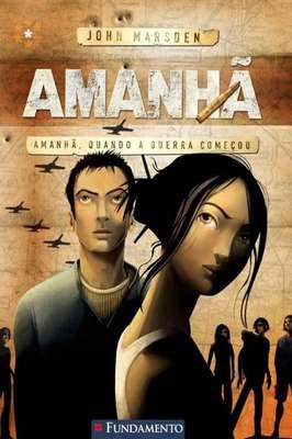 Amanhã - Amanhã Quando a Guerra Começou