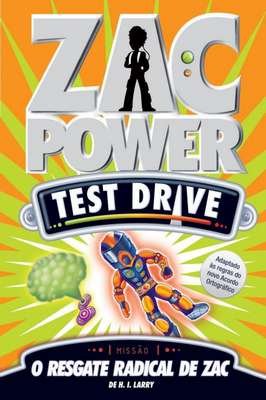 Zac Power - Test Drive - O Resgate Radical de Zac