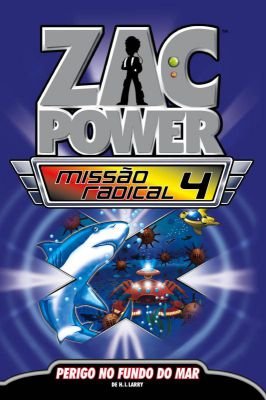 Zac Power - Perigo no fundo do mar