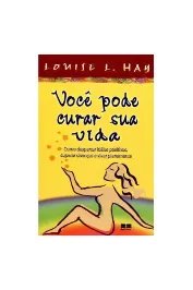 Você Pode Curar Sua Vida