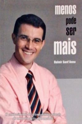 Menos pode ser mais ed. 3