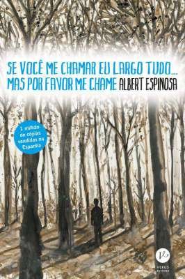 Se Você Me Chamar Eu Largo Tudo... Mas por Favor Me Chame