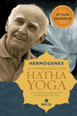 Autoperfeição com Hatha Yoga