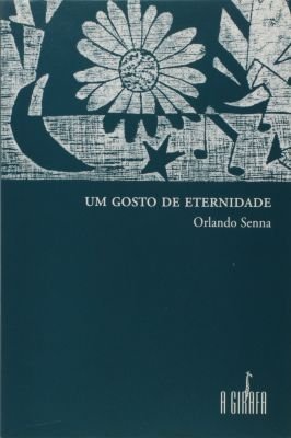 Um Gosto de Eternidade