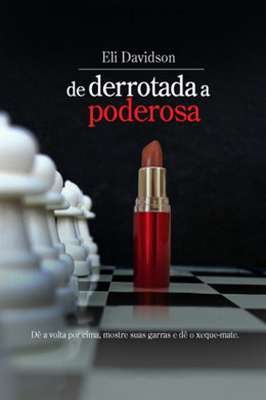 De Derrotada a Poderosa