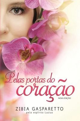 Pelas Portas do Coração