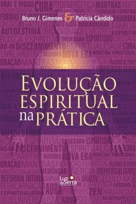 Evolução Espiritual na Prática