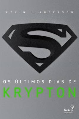 O Ultimos Dias de Krypton