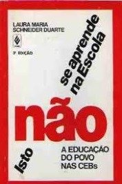 Isto Não Se Aprende na Escola - a Educação do Povo Nas Cebs