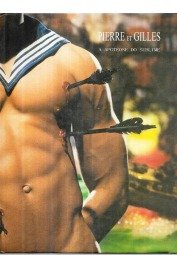 Pierre Et Gilles a Apoteose Do Sublime( texto trilíngue)