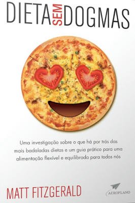 Dieta sem dogmas