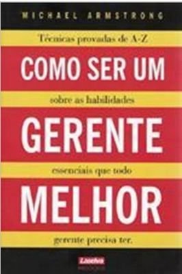 Como Ser um Gerente Melhor