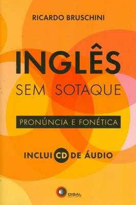 Inglês sem sotaque inclui CD