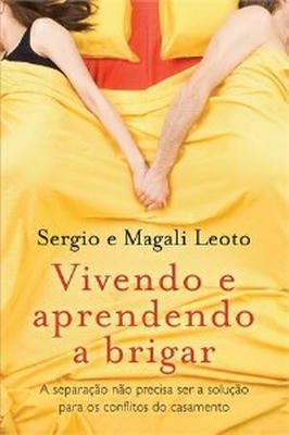 Vivendo e Aprendendo a Brigar